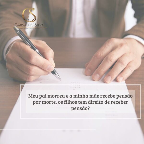Meu pai morreu e minha mãe recebe pensão por morte, os filhos tem ...